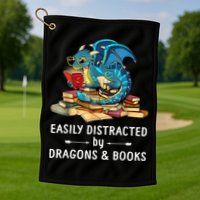Easily Distracted By Dragons And Books Nerd Dragon Golf Towel