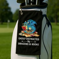 Easily Distracted By Dragons And Books Nerd Dragon Golf Towel
