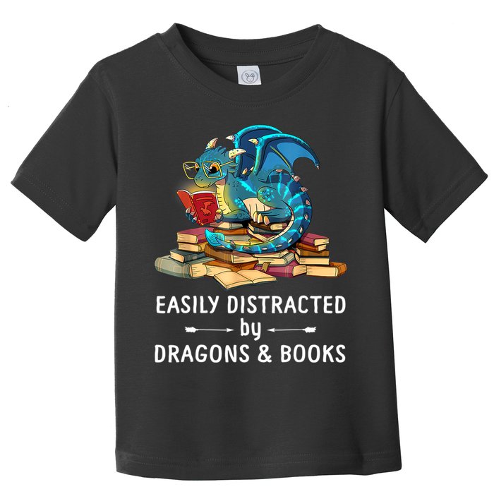 Easily Distracted By Dragons And Books Nerd Dragon Toddler T-Shirt
