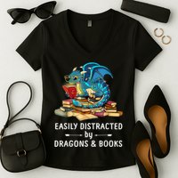 Easily Distracted By Dragons And Books Nerd Dragon Women's V-Neck T-Shirt