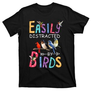 Easily Distracted By Birds Funny Bird  T-Shirt