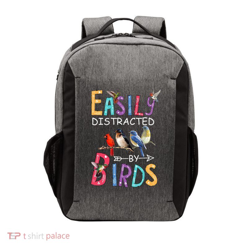 Easily Distracted By Birds Funny Bird  Vector Backpack