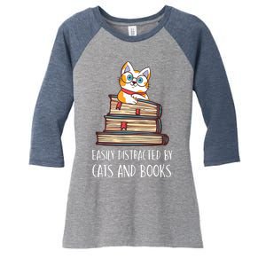 Easily Distracted By Cats And Books Cat & Book Lover Women's Tri-Blend 3/4-Sleeve Raglan Shirt