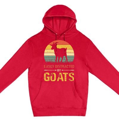 Easily Distracted By Goats Retro Vintage Farm Goat Lover Premium Pullover Hoodie