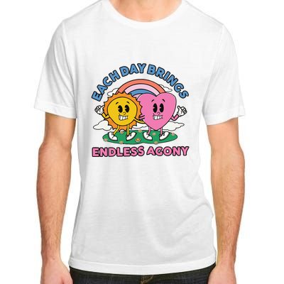 Each Day Brings Endless Agony Adult ChromaSoft Performance T-Shirt