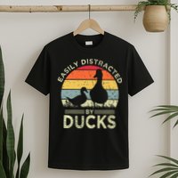 Easily Distracted By Ducks T-Shirt