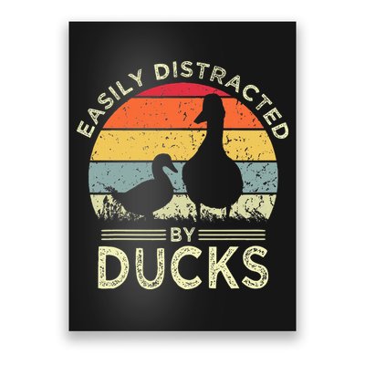 Easily Distracted By Ducks Poster
