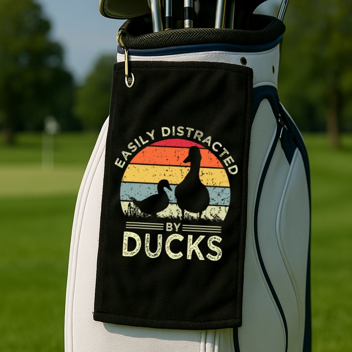 Easily Distracted By Ducks Golf Towel