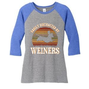 Easily Distracted By Weiners Dachshund Lovers Wiener Lovers Cool Gift Women's Tri-Blend 3/4-Sleeve Raglan Shirt