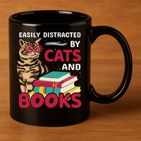Easily Distracted By Cats And Books 11oz C Handle Ceramic Mug