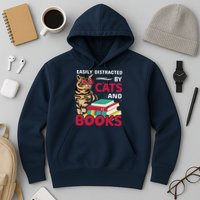 Easily Distracted By Cats And Books Hoodie