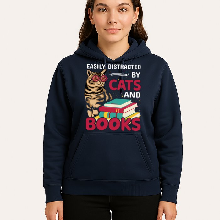 Easily Distracted By Cats And Books Hoodie