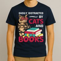 Easily Distracted By Cats And Books T-Shirt
