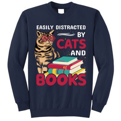 Easily Distracted By Cats And Books Tall Sweatshirt