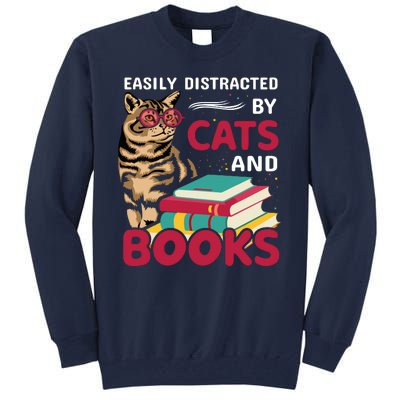 Easily Distracted By Cats And Books Tall Sweatshirt