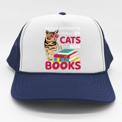 Easily Distracted By Cats And Books Trucker Hat