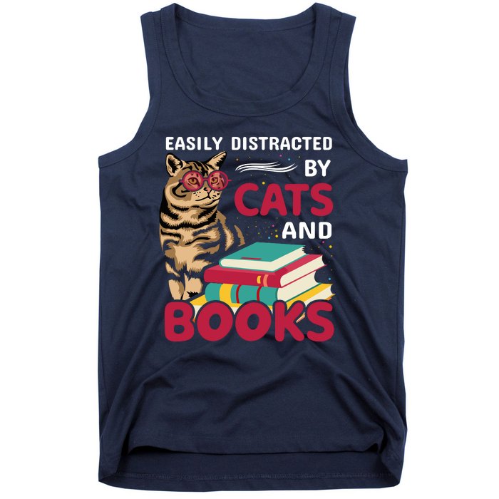 Easily Distracted By Cats And Books Tank Top