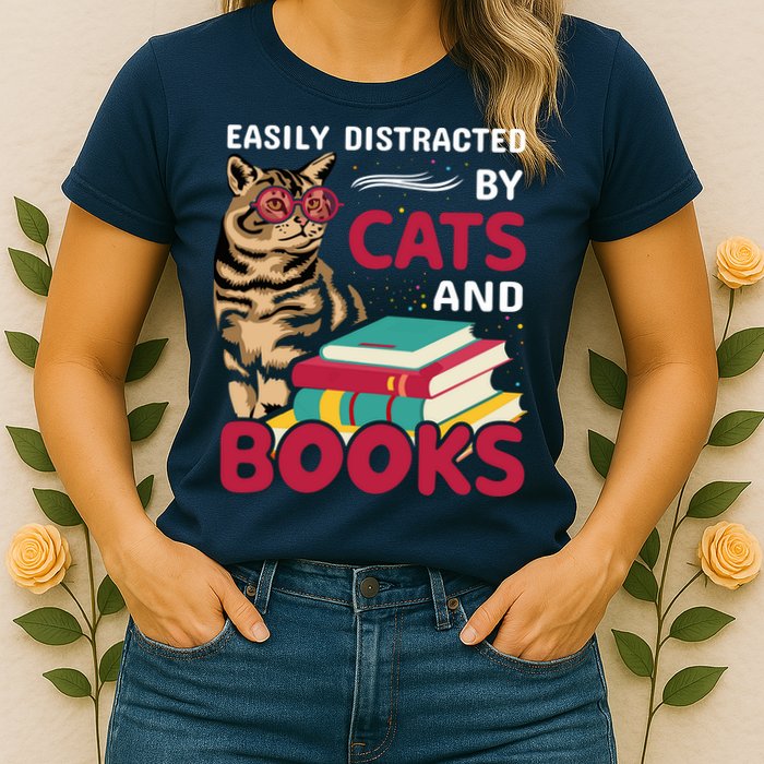 Easily Distracted By Cats And Books Womens T-Shirt