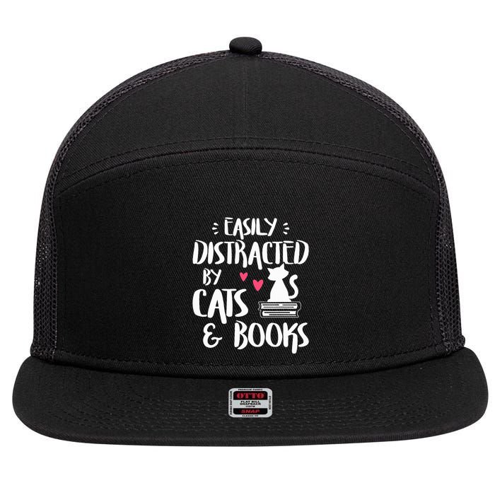 Easily Distracted by Cats and Books Cat & Book Lover 7 Panel Mesh Trucker Snapback Hat
