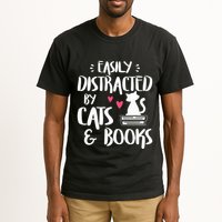 Easily Distracted by Cats and Books Cat & Book Lover Tall T-Shirt