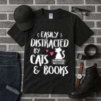 Easily Distracted by Cats and Books Cat & Book Lover Tall T-Shirt