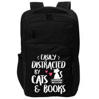 Easily Distracted by Cats and Books Cat & Book Lover Impact Tech Backpack