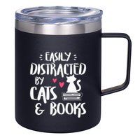Easily Distracted by Cats and Books Cat & Book Lover 12oz Stainless Steel Coffee Mug
