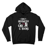 Easily Distracted By Cats And Books Cat & Book Lover Hoodie