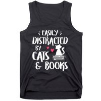 Easily Distracted By Cats And Books Cat & Book Lover Tank Top