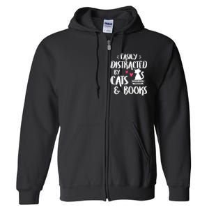 Easily Distracted By Cats And Books Cat & Book Lover Full Zip Hoodie