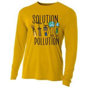 Earth Day Be Part Of The Solution Not Pollution Environt Cute Gift Cooling Performance Long Sleeve Crew