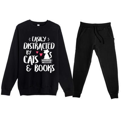 Easily Distracted By Cats And Books Funny Cat & Book Lover Premium Crewneck Sweatsuit Set