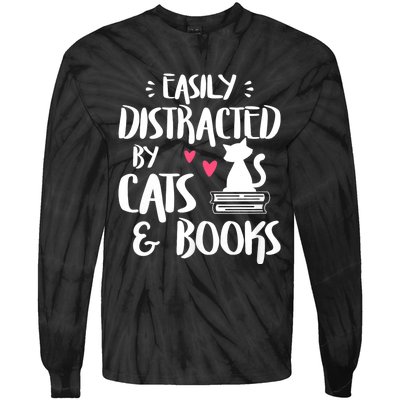 Easily Distracted By Cats And Books Funny Cat & Book Lover Tie-Dye Long Sleeve Shirt