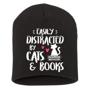 Easily Distracted By Cats And Books Funny Cat & Book Lover Short Acrylic Beanie