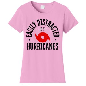 Easily Distracted By Hurricanes Hurricane Season Fun Weather Women's T-Shirt