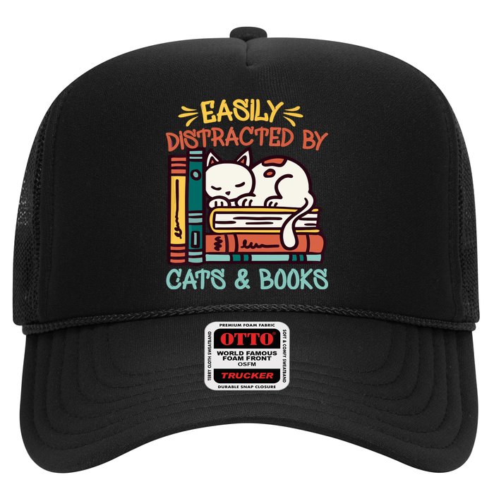 Easily Distracted By Cats And Books Cat & Book Lover Trucker Hat