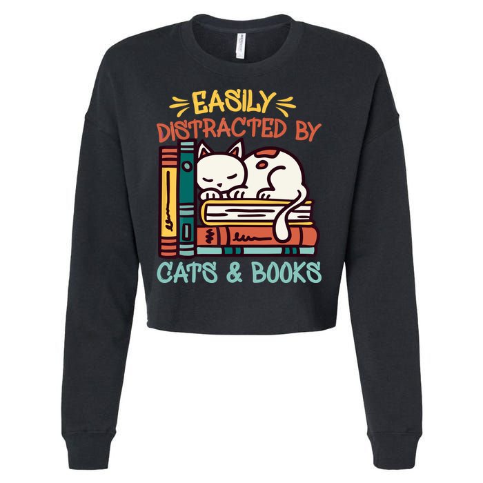 Easily Distracted By Cats And Books Cat & Book Lover Cropped Pullover Crew