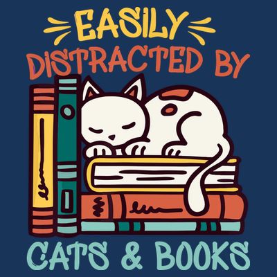 Easily Distracted By Cats And Books Cat & Book Lover T-Shirt