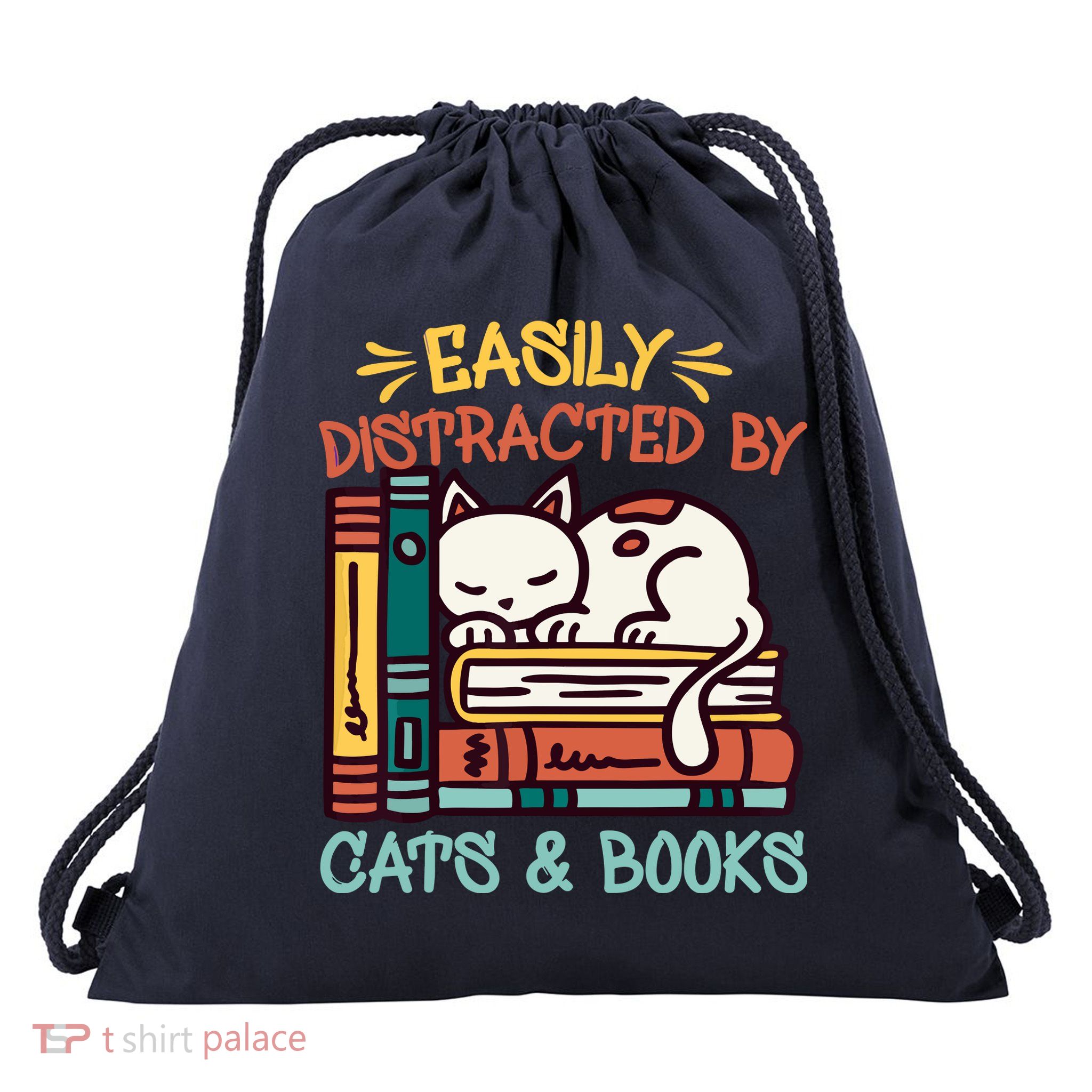Easily Distracted By Cats And Books Cat & Book Lover Drawstring Bag