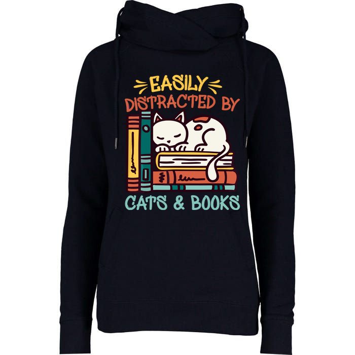 Easily Distracted By Cats And Books Cat & Book Lover Womens Funnel Neck Pullover Hood