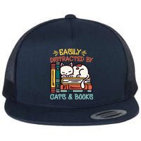 Easily Distracted By Cats And Books Cat & Book Lover Flatbill Hat