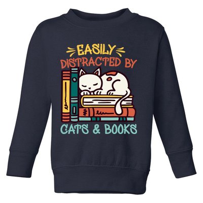 Easily Distracted By Cats And Books Cat & Book Lover Toddler Sweatshirt