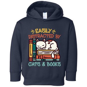 Easily Distracted By Cats And Books Cat & Book Lover Toddler Hoodie