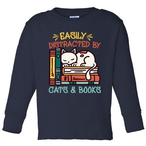 Easily Distracted By Cats And Books Cat & Book Lover Toddler Long Sleeve Shirt