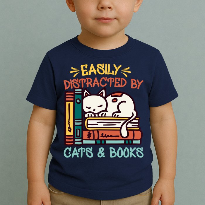 Easily Distracted By Cats And Books Cat & Book Lover Toddler T-Shirt