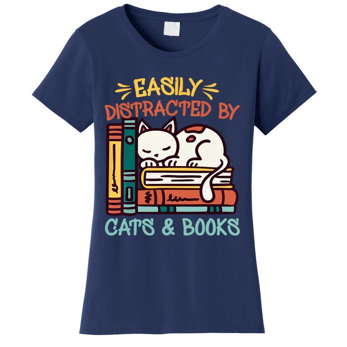 Easily Distracted By Cats And Books Cat & Book Lover Women's T-Shirt