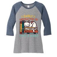 Easily Distracted By Cats And Books Cat & Book Lover Women's Tri-Blend 3/4-Sleeve Raglan Shirt