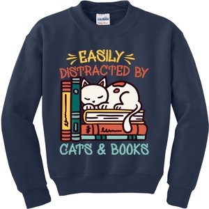 Easily Distracted By Cats And Books Cat & Book Lover Kids Sweatshirt