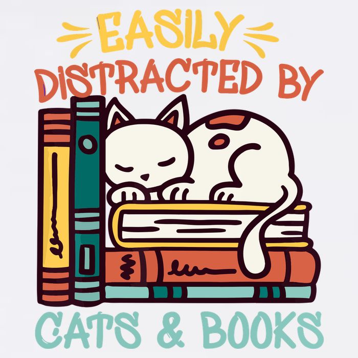 Easily Distracted By Cats And Books Cat & Book Lover Garment-Dyed Sweatshirt