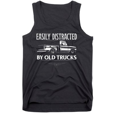 Easily Distracted By Old Pick Up Trucks Classic Pickup Tank Top